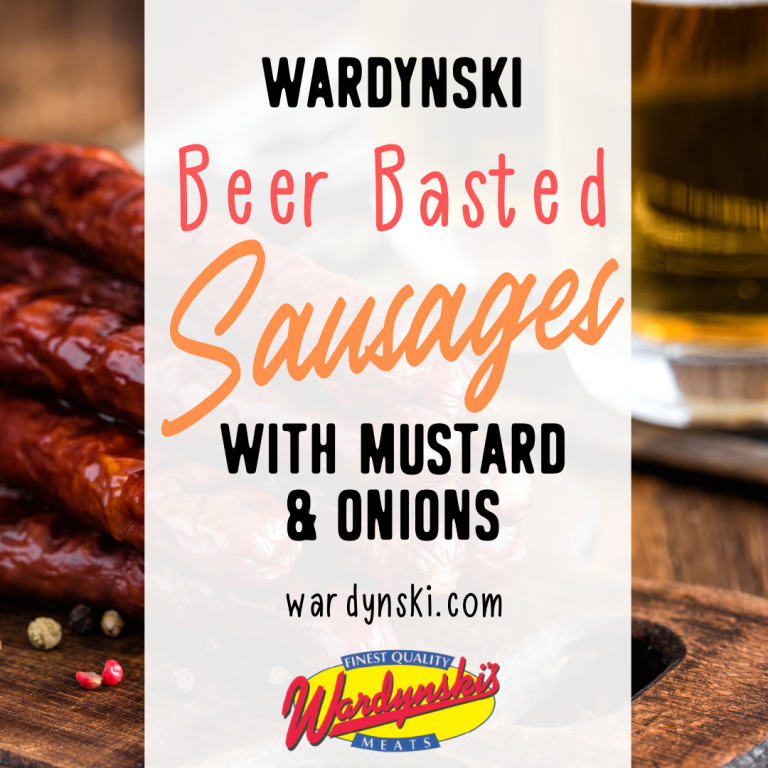 Beer Basted Sausages with Hot Mustard and Onions - F. Wardynski & Sons ...